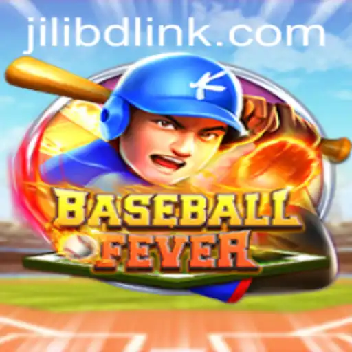 BaseballFever: Immerse Yourself in the Thrills of Jilibd's Latest Gaming Creation