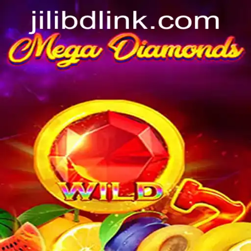 Unveiling MegaDiamond: A Revolutionary Gaming Experience with Jilibd